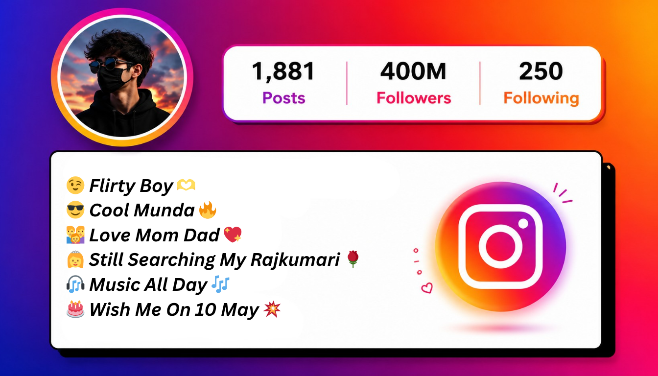 100+ Instagram Bio for Boys: Cool, Stylish & Attitude