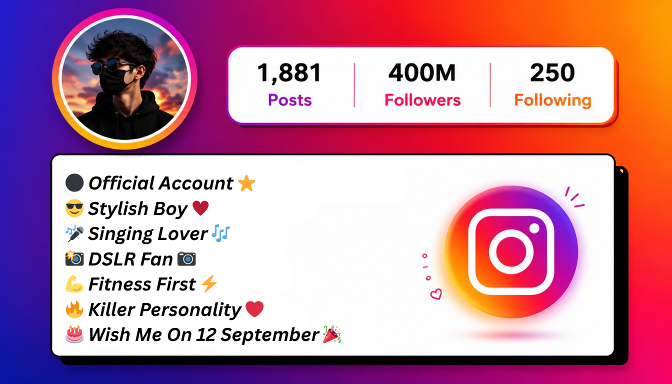 100+ Instagram Bio for Boys: Cool, Stylish & Attitude