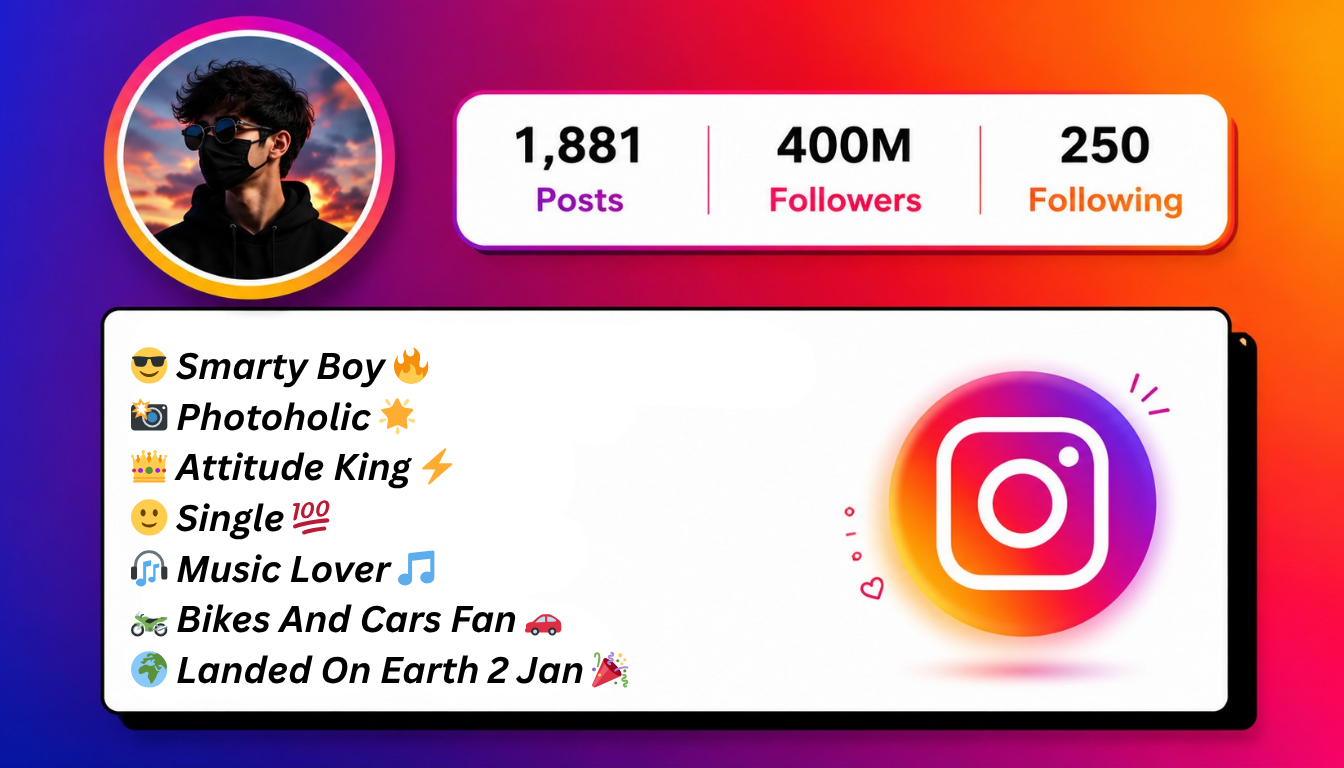 100+ Instagram Bio for Boys: Cool, Stylish & Attitude