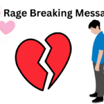 Rage Breaking Messages