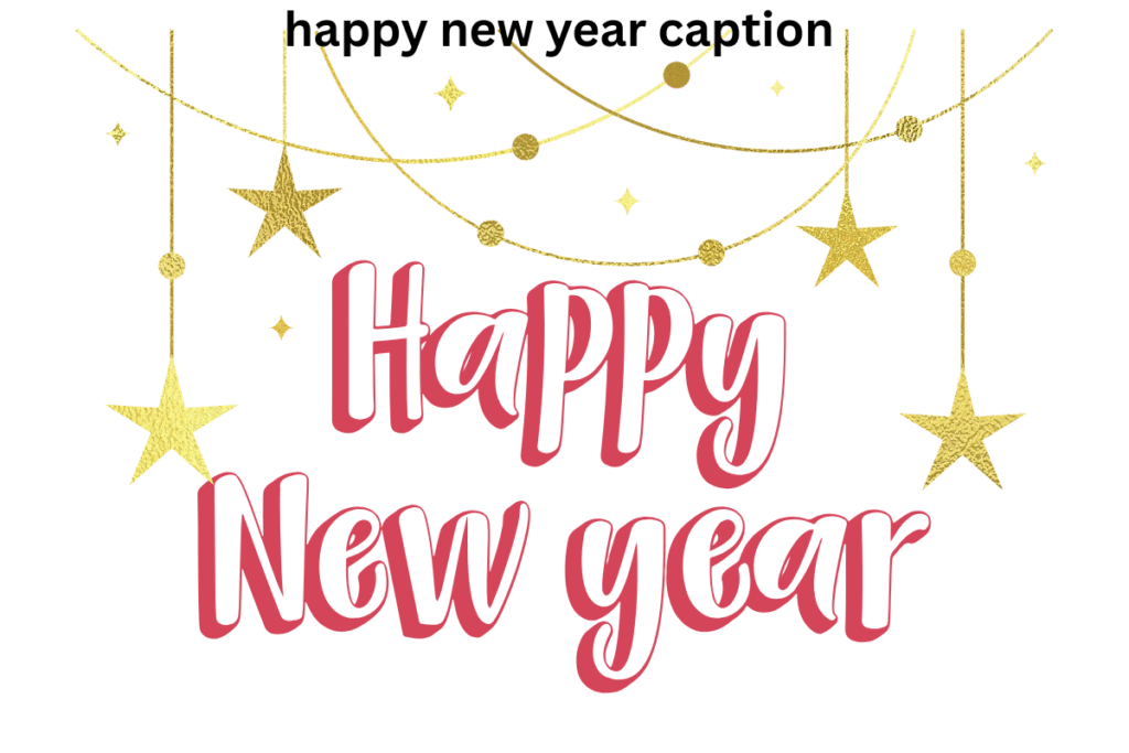 happy new year caption