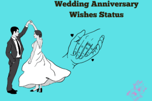 Wedding Anniversary Wishes Status