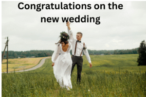 Congratulations on the new wedding
